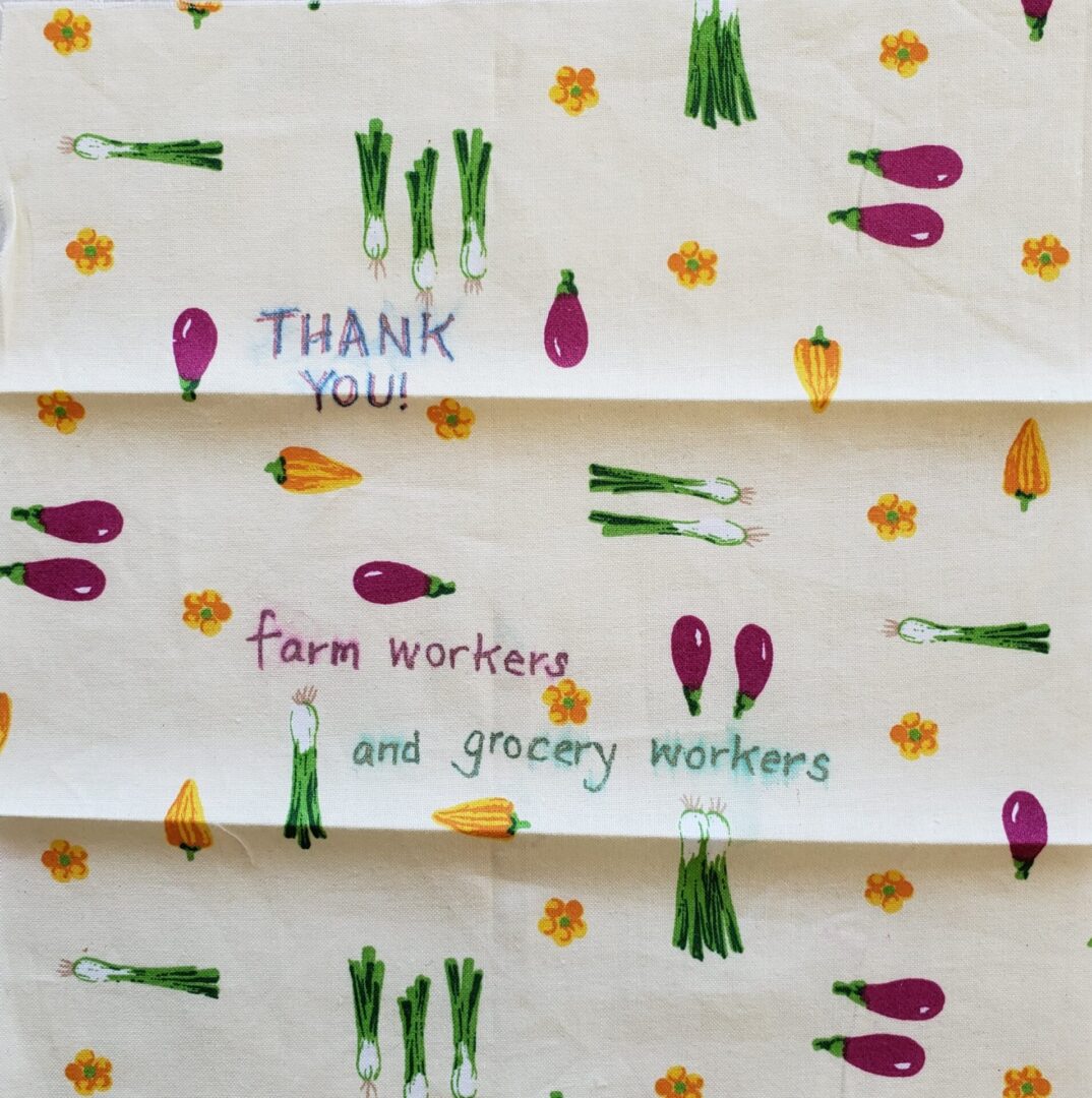 THANK YOU FARM WORKERS AND GROCERY STORE WORKERS