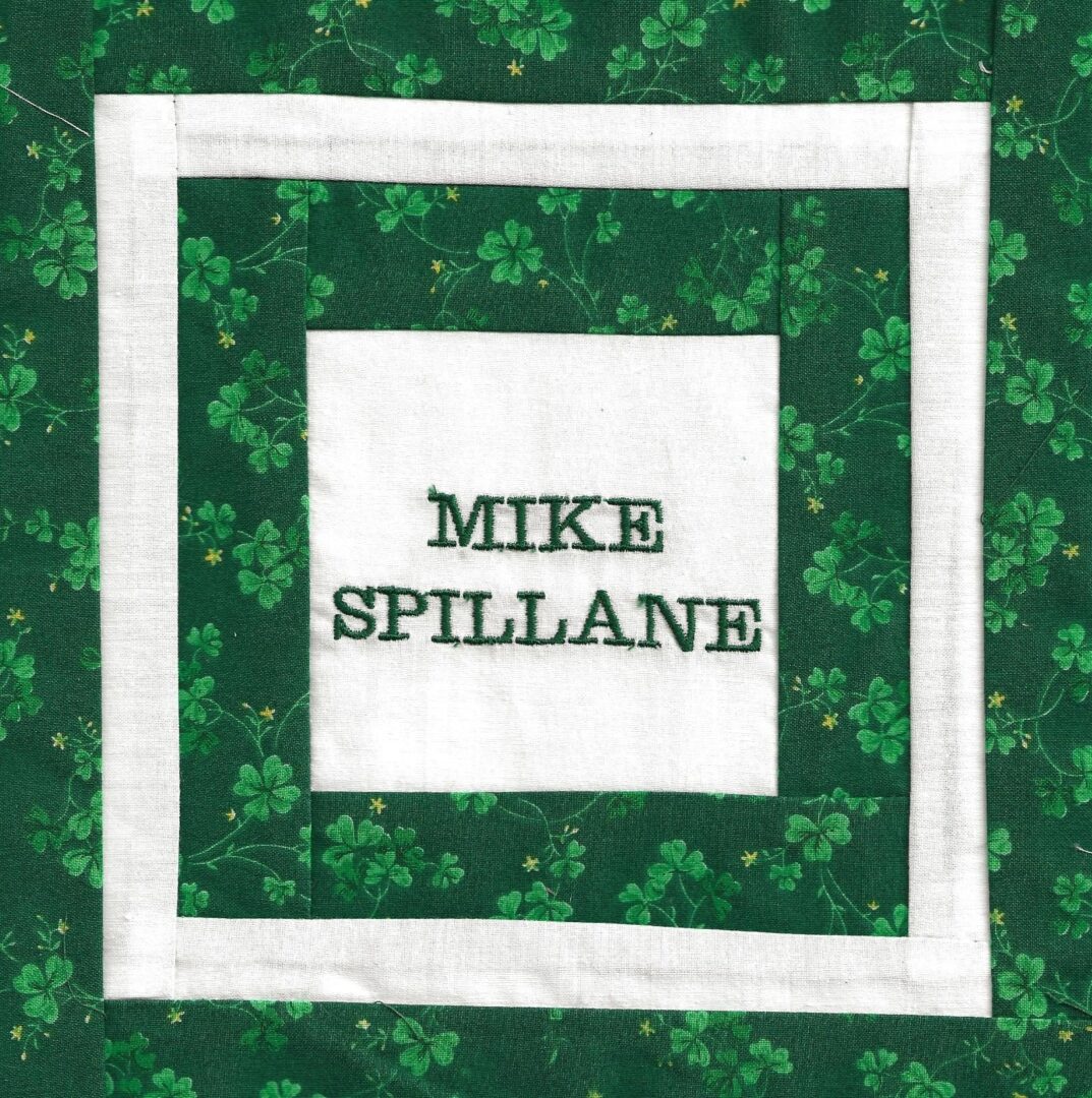 IN MEMORY OF MIKE SPILLANE