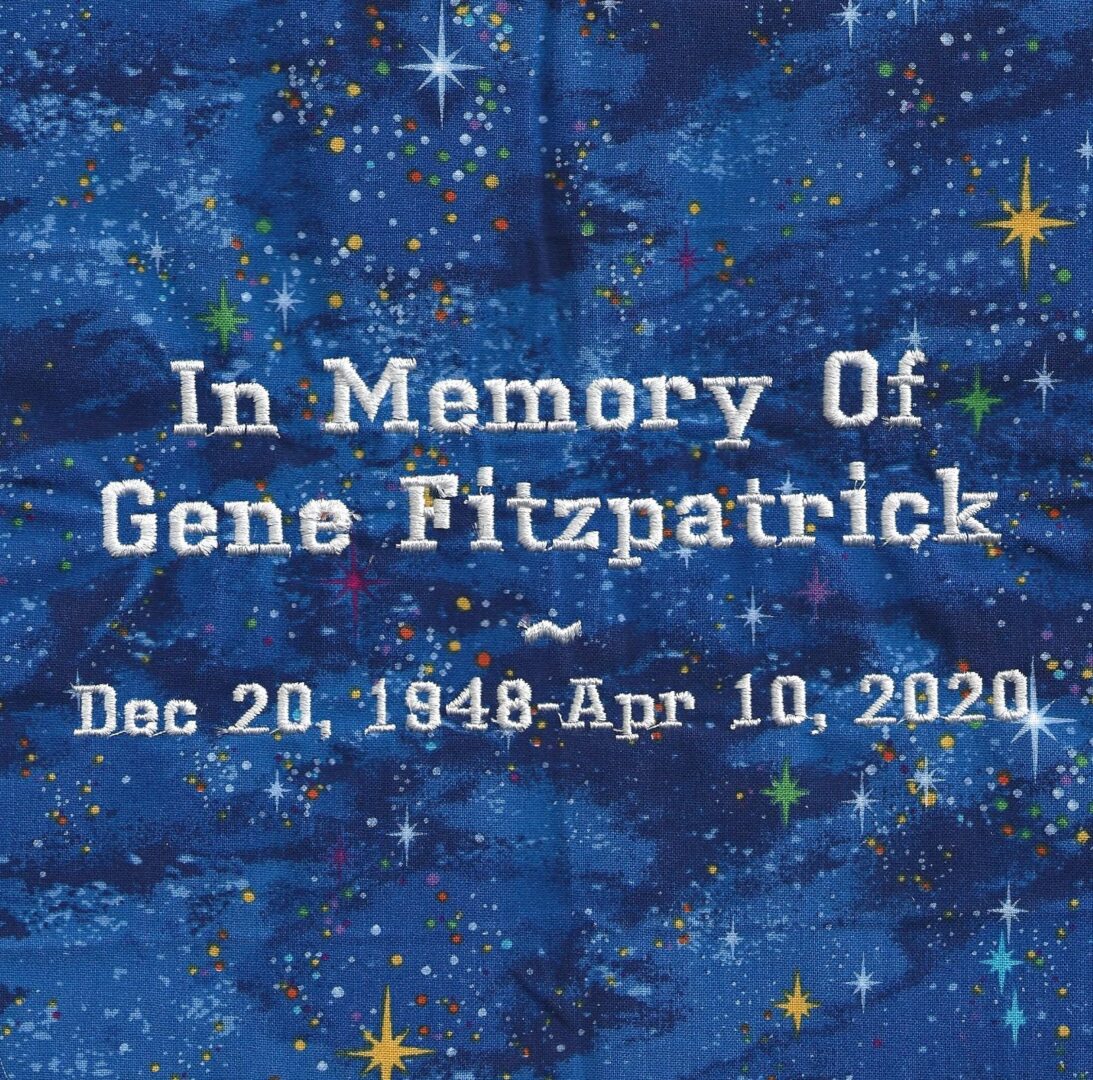IN MEMORY OF GENE FITZPATRICK - 12/20/1948 - 4/10/2020