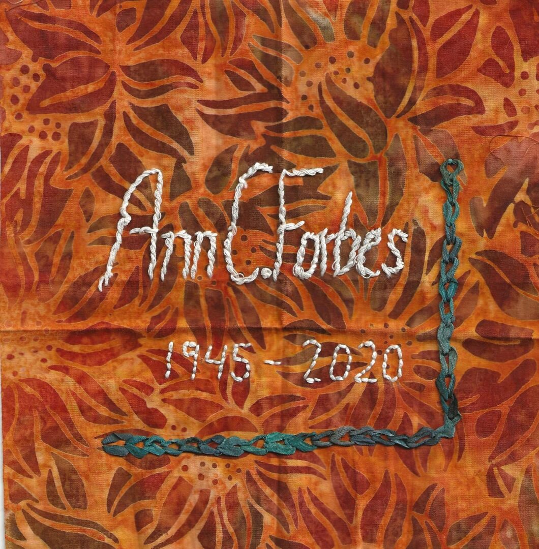 IN MEMORY OF ANN C. FORBES - 1945 - 2020