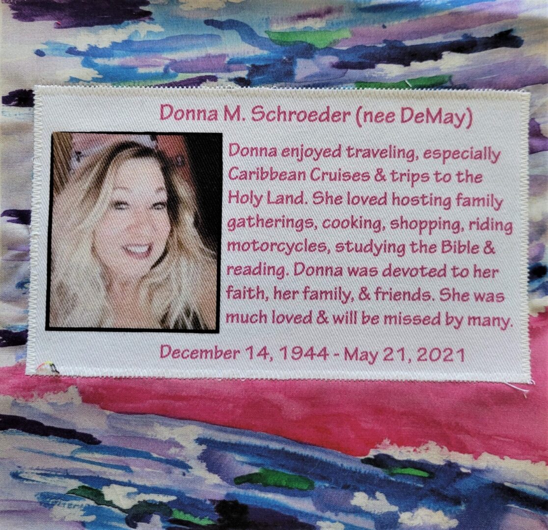 IN MEMORY OF DONNA M. SCHROEDER - MAY 21, 2021