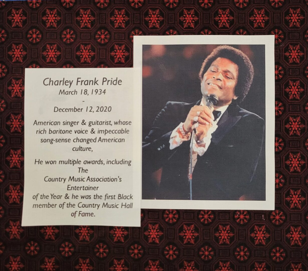 IN MEMORY OF CHARLEY PRIDE - MARCH 18, 1934 - DECEMBER 12, 2020