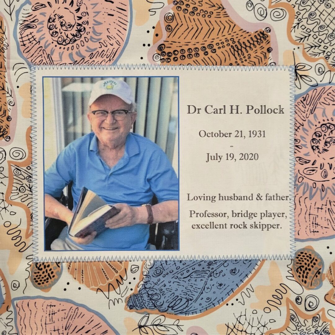 IN MEMORY OF CARL H. POLLOCK - OCTOBER 21, 1931 - JULY 19, 2020