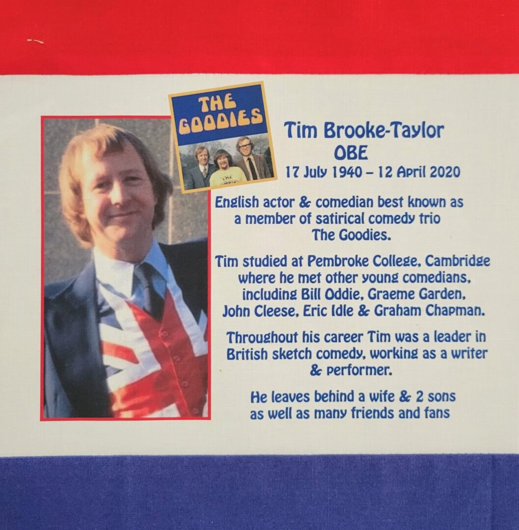 IN MEMORY OF TIM BROOKE-TAYLOR, OBE - 17 JULY 1940 - 12 APRIL 2020