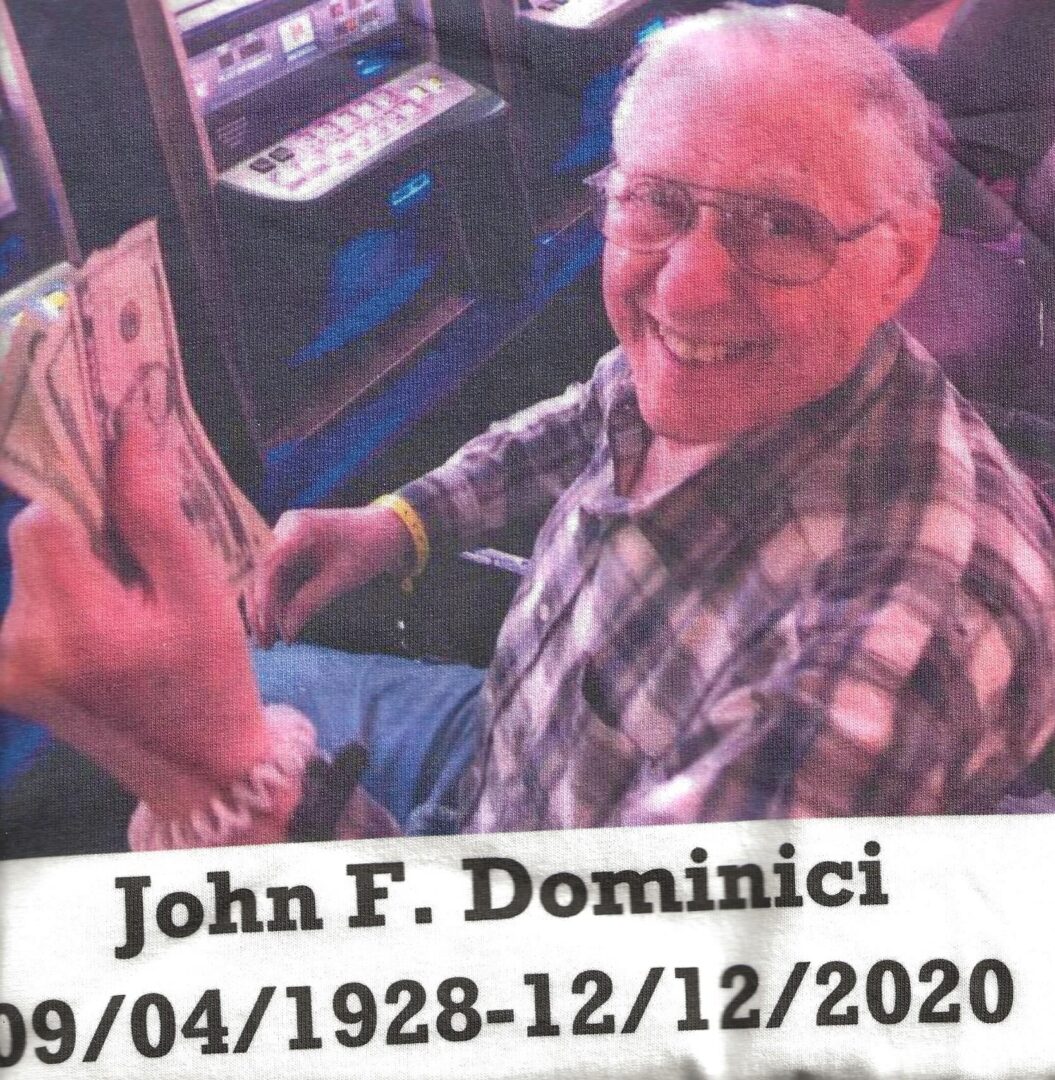IN MEMORY OF JOHN F. DOMINICI - 09/04/1928 - 12/12/2020
